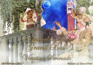 Carnaval in liefde groot bal en Venetiaanse serenade tickets